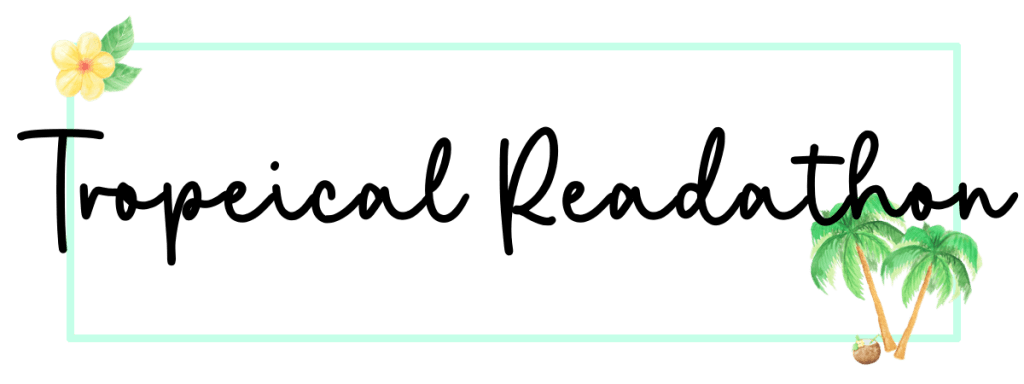 Trope-ical Readathon: August&nbsp;2020