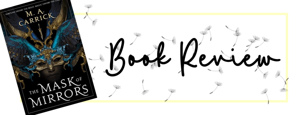 The Mask of Mirrors&nbsp;(2021)