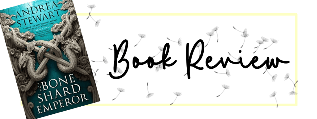 The Bone Shard Emperor&nbsp;(2021)