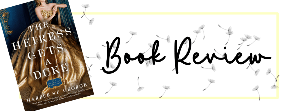 The Heiress Gets A Duke&nbsp;(2021)