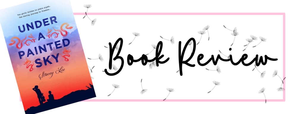 Under A Painted Sky (2015)